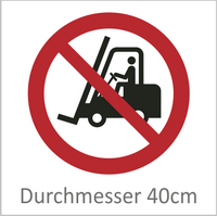 Flurförderfahrzeuge verboten 40mm